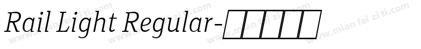 Rail Light Regular字体转换